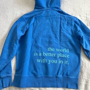 “The world is a better place with you in it” Hoodie